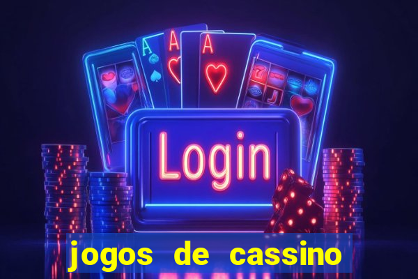 jogos de cassino que ganha dinheiro de verdade